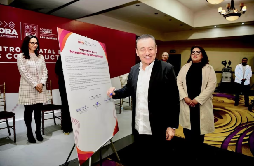 Sonora fortalece lucha contra la violencia hacia las mujeres: Gobernador Durazo