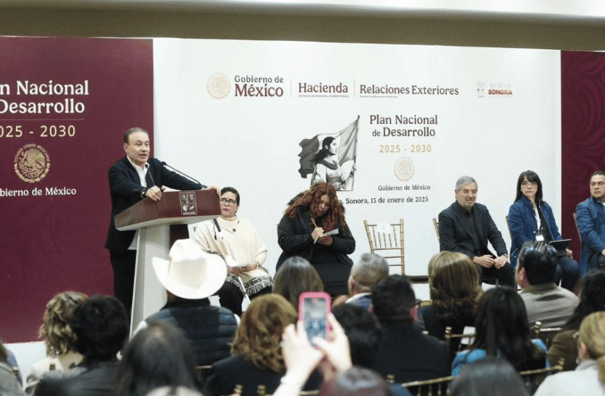 Gobernador Durazo y Canciller De la Fuente clausuran los Foros Ciudadanos para el Plan Nacional de Desarrollo 2025-2030