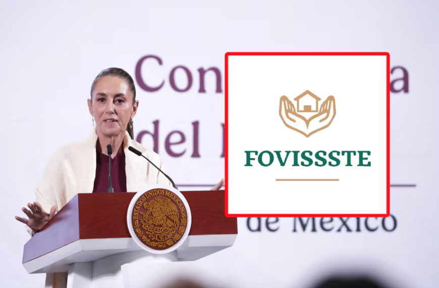 Claudia Sheinbaum decreta condonaciones y quitas del Fovissste para apoyar a trabajadores del Estado