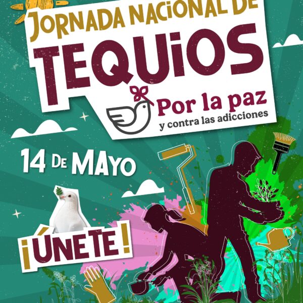 Convoca IMJUVE a Jornada Nacional de Tequios por la Paz y Contra las Adicciones