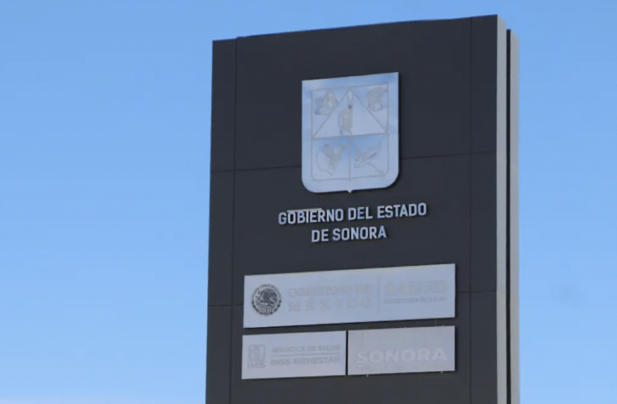 Sonora contará con dos nuevos hospitales del IMSS Bienestar en Hermosillo y Navojoa