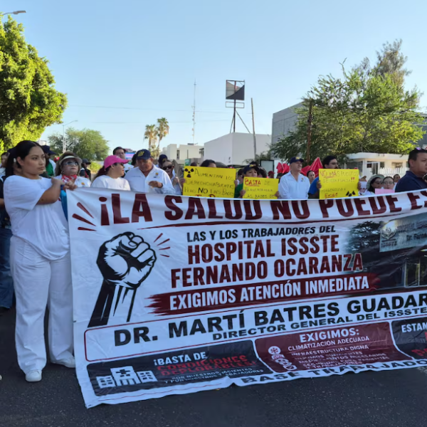 Trabajadores del Issste convocan nueva manifestación por un hospital digno en Hermosillo