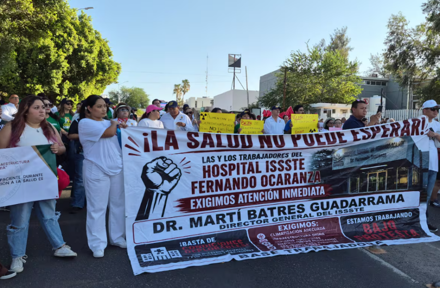 Trabajadores del Issste convocan nueva manifestación por un hospital digno en Hermosillo